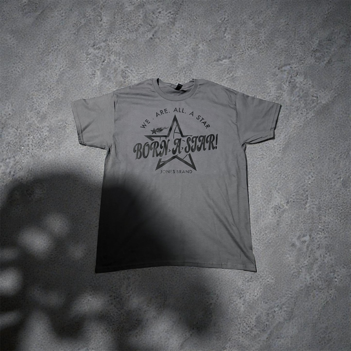 Born A Star Shirt(Unisex)