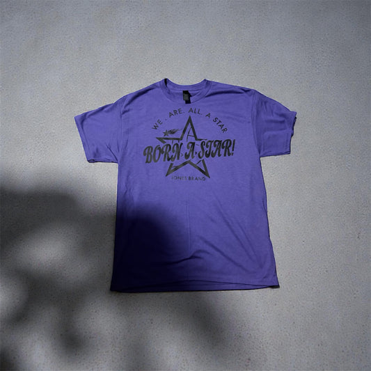 Born A Star Shirt(Unisex)